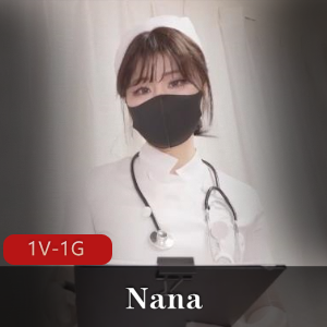 Nana护士特殊治疗最新合集1V1G1H9M，手套更新，车灯亮出